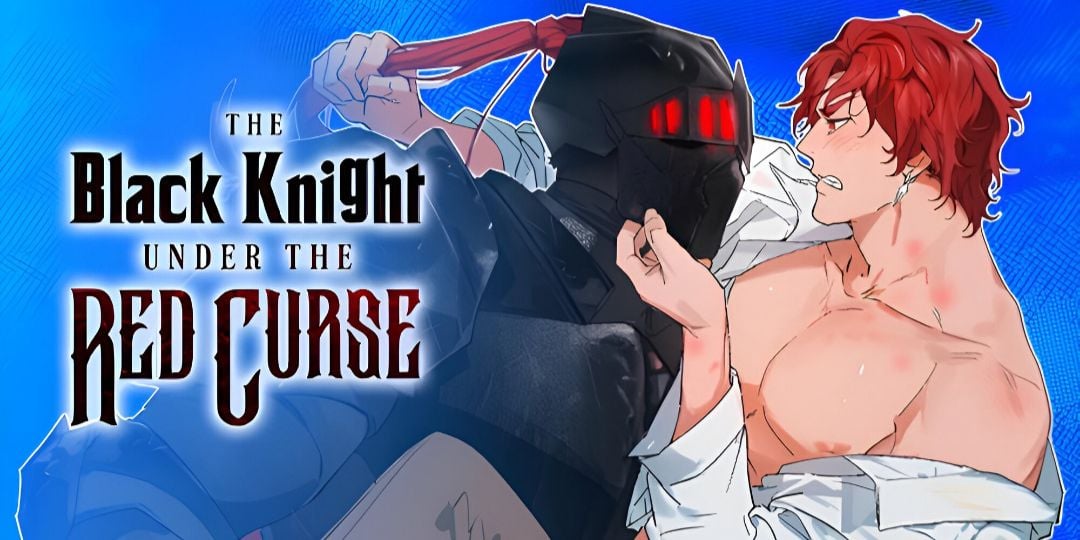 The Black Knight Under the Red Curse