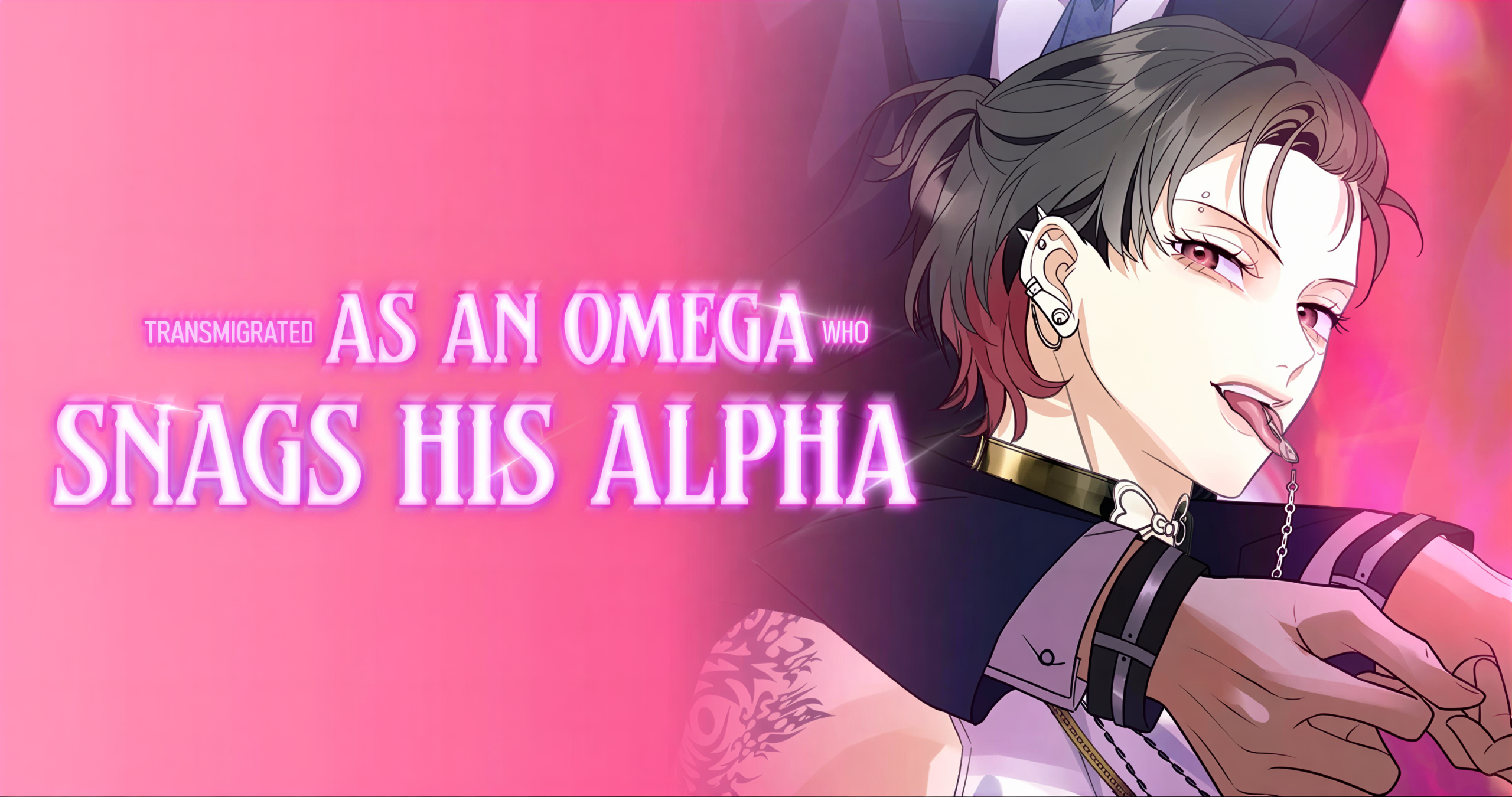 Transmigrated as an Omega Who Snags His Alpha