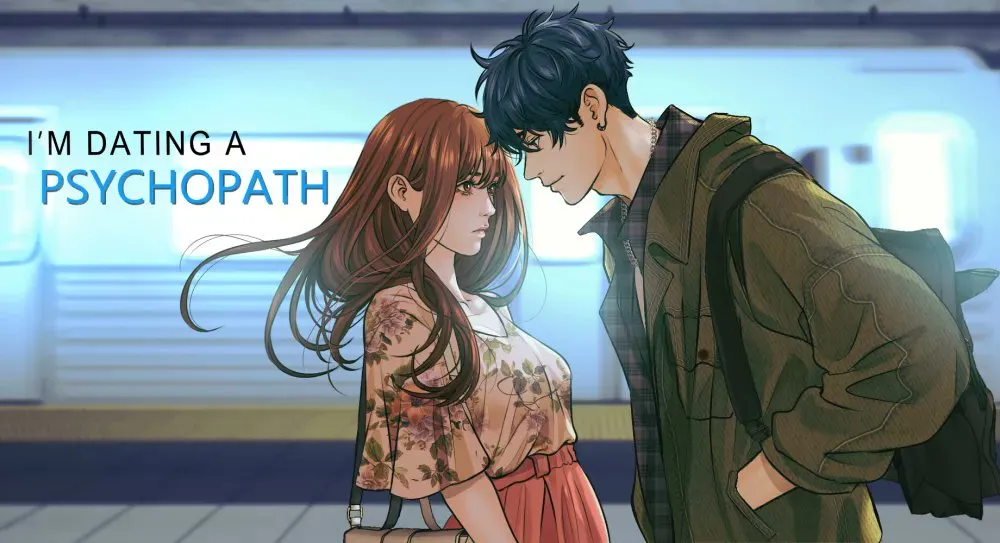 I’m dating with a psycopath