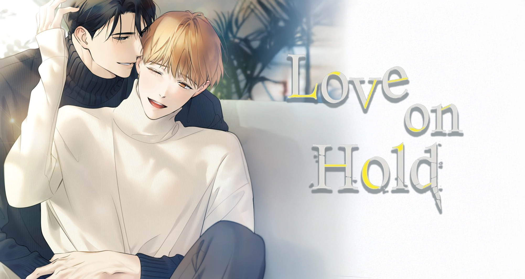 Love on Hold