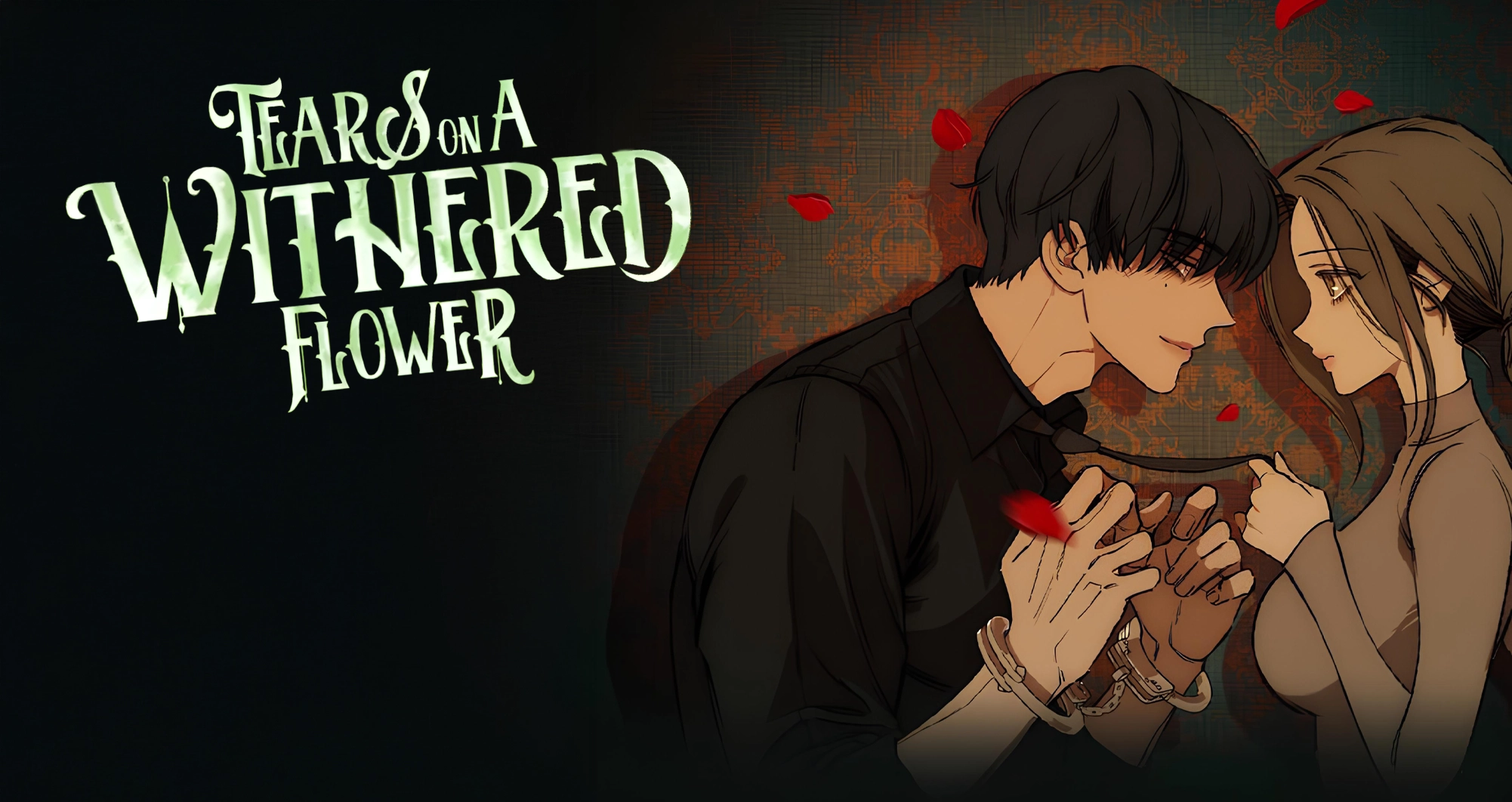 Tears on a Withered Flower